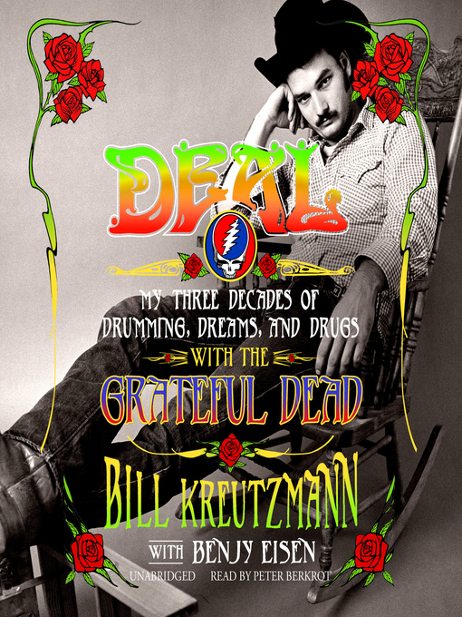 Title details for Deal by Bill Kreutzmann - Available